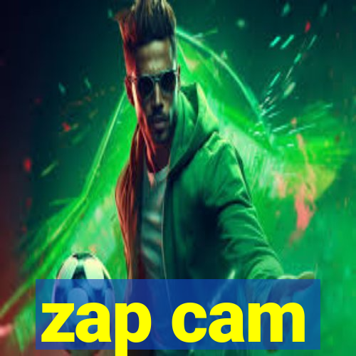 zap cam